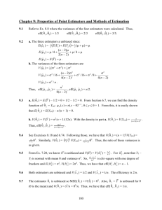 Chapter 9: Properties of Point Estimators and Methods of Estimation