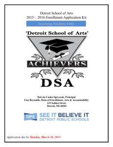 Detroit School of Arts 2015 – 2016 Enrollment Application Kit DeLois