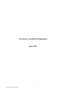 Full list of University Accredited programmes 2010-4