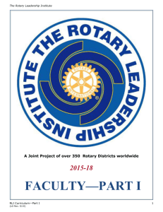 The Rotary Leadership Institute A Joint Project of over 350 Rotary