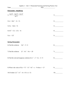 Honors Algebra 2 – Polynomial Factoring and Solving