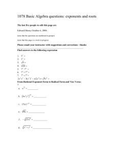 1078 Basic Algebra questions: exponents and roots