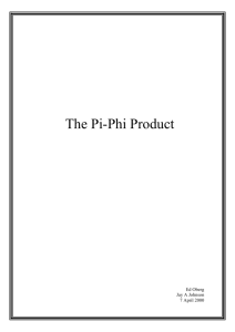 The Pi-Phi Product