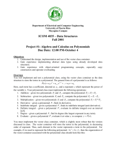 Algebra and Calculus on Polynomials
