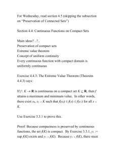 Continuous functions on compact sets.