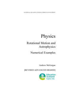 Physics - Rotational Motion and Astrophysics