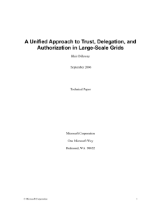 A Unified Approach to Trust, Delegation, and Authorization in Large