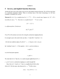 Lecture 4. 5 Inverse, and implicit function theorems. Among the