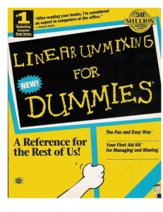 Linear Unmixing for Dummies