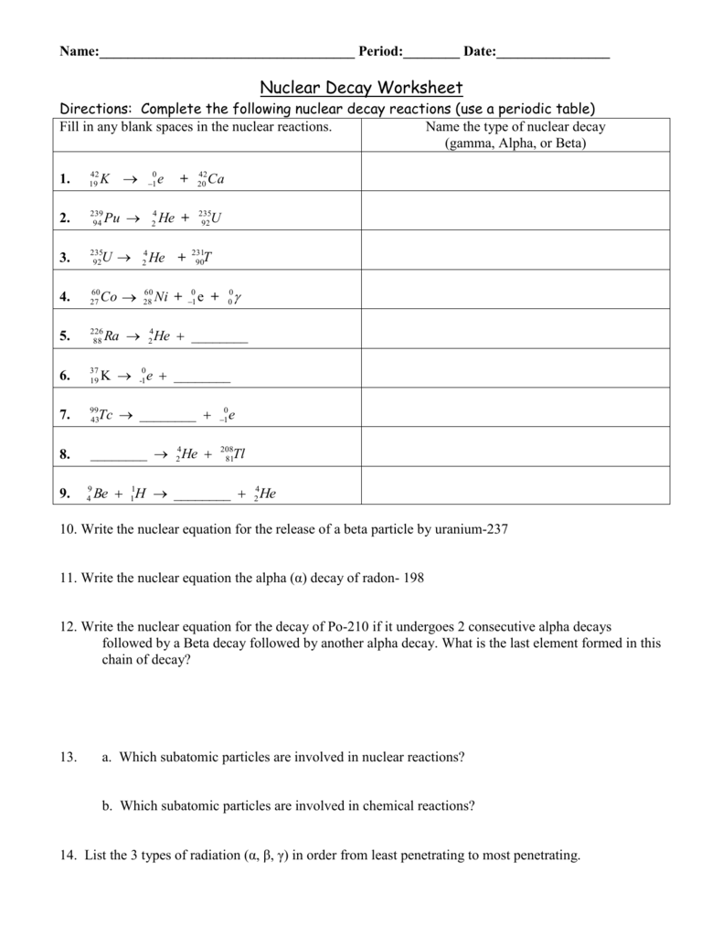 WS nuclear decay Pertaining To Nuclear Chemistry Worksheet K