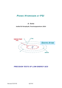 THE PIONIC HYDROGEN EXPERIMENT AT PSI