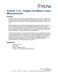 Activity 1.3.2: English & Metric Lineare Measurements