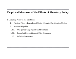 Empirical Measures of the Effects of Monetary Policy