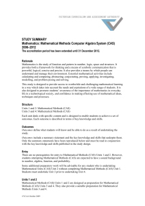 Mathematical Methods Computer Algebra System (CAS) Study