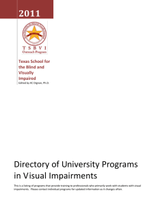 Directory of University Programs in Visual Impairments
