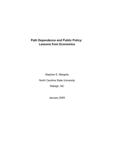 Path Dependence and Public Policy: Lessons from Economics