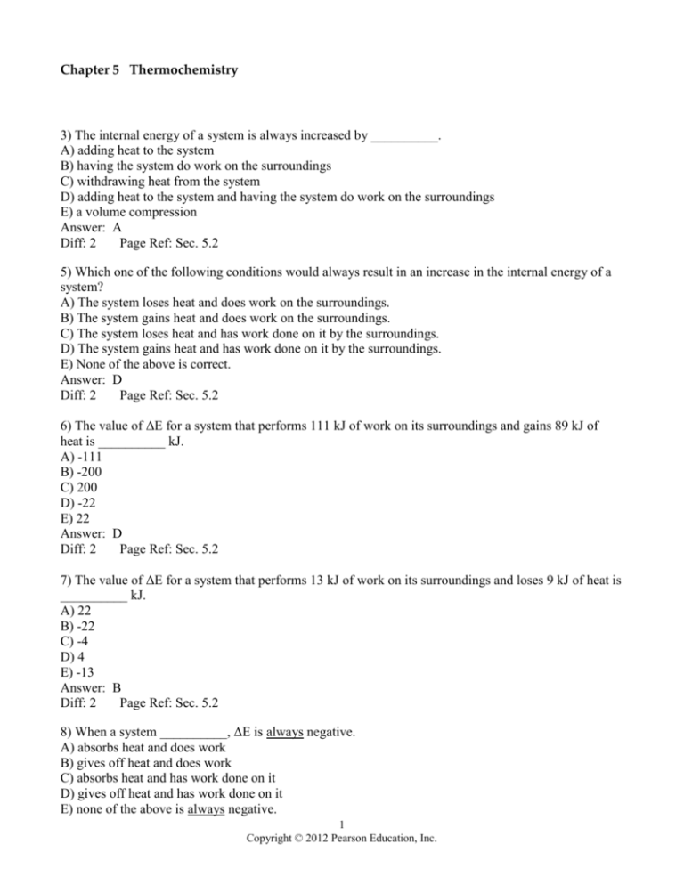 Chapter 5 Thermochemistry 3 The Internal Energy Of A System Is