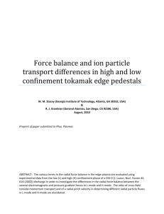 Force balance and ion particle transport differences in high and low