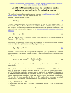 Use of HYSYS/UniSim to calculate the equilibrium constant for a