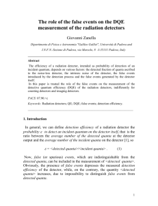 The role of the false events on the DQE measurement of the