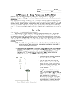 AP_Physics_C_-_Drag_Force_on_a_coffee_filter