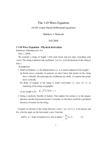 The 1-D Wave Equation