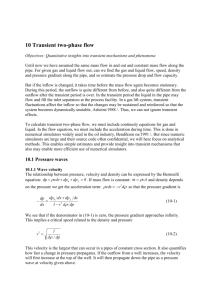 10 Transient two-phase flow Objectives: Quantitative insights into