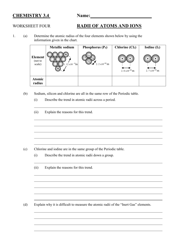 CHEMISTRY 3 4 Name WORKSHEET FOUR RADII OF ATOMS