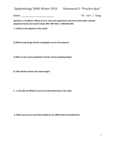 Epidemiology 200B: Winter 2010 Homework 4: “Practice Quiz”