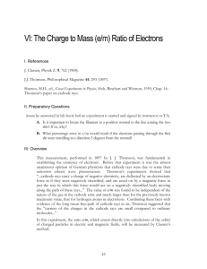 The Charge to Mass (e/m) Ratio of Electrons
