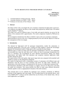 ANALYSES OF THE WAVE´S RESISTANCE IN HIGH SPEED