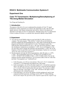 Color TV Transmission: Multiplexing/Demultiplexing of YIQ Using