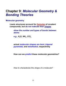 Chapter 9: Molecular Geometry & Bonding Theories