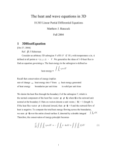 The heat and wave equations in 3D