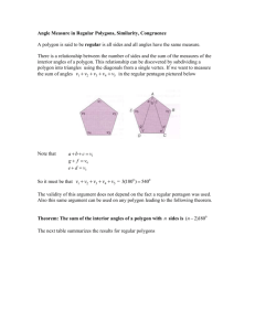 Angle Measure in Regular Polygons, Similarity, Congruence