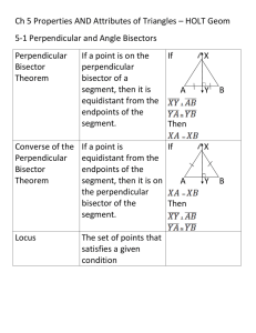 Ch 5 Properties AND Attributes of Triangles – HOLT Geom