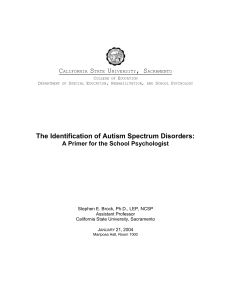 The Identification of Autism Spectrum Disorders: A Primer for the
