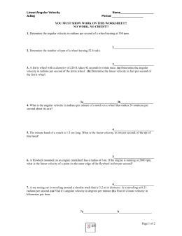 Worksheet 1.1 Arc Length and Angular Velocity Word Problems