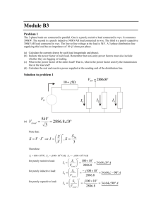 Module B3 Problem 1 The 3-phase loads are connected in parallel
