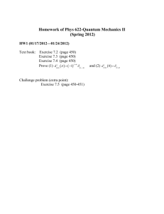 Homework of Phys 621-Quantum mechanics I (Fall 2007)