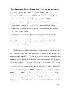 Thin Film Metallic Glasses: Preparations and Properties and