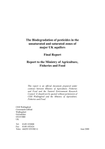 The Biodegradation of pesticides in the unsaturated and saturated
