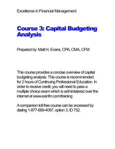 Capital Budgeting Analysis - Excellence in Financial Management