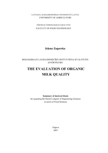 Jelena Zagorska. The evaluation of organic milk quality. Doctoral