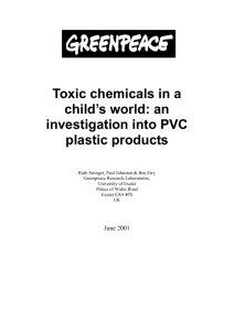 Toxic chemicals in a child`s world: an investigation