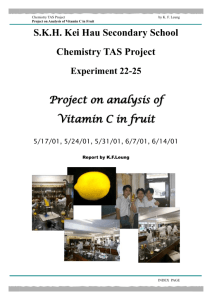 Chemistry Report - Project on analysis of Vitamin C in fruit