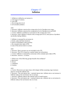 Chapter 17 Inflation 1. Inflation is defined as an increase in a. real