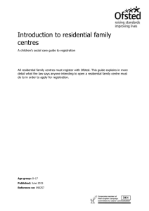 What is a residential family centre?