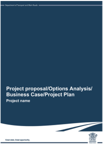 Business Project proposal/Options Analysis/ Business Case/ Project