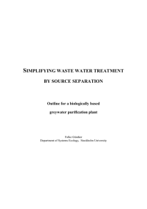 SIMPLIFYING WASTE WATER TREATMENT BY